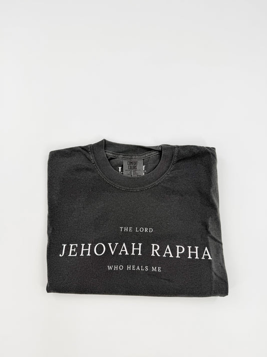 Jehovah Rapha The Lord Who Heals Me - Tee
