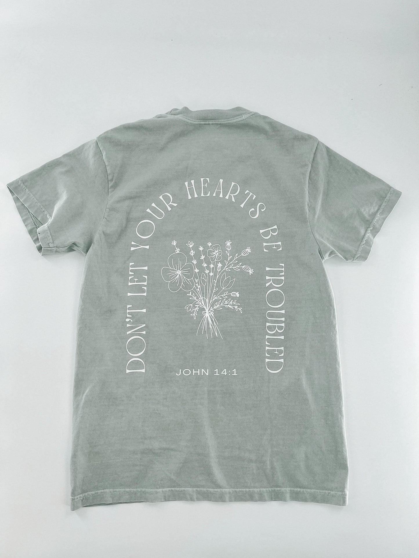 Don't Let Your Hearts Be Troubled - Tee