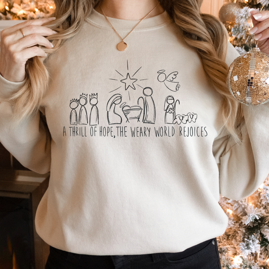 A Thrill of Hope Sweatshirt