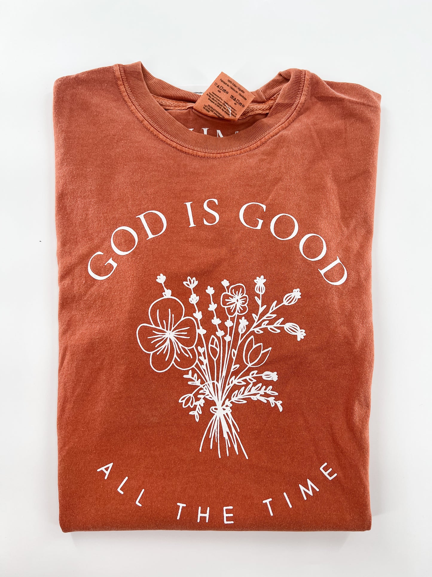 God is Good all the Time Tee (2 options)