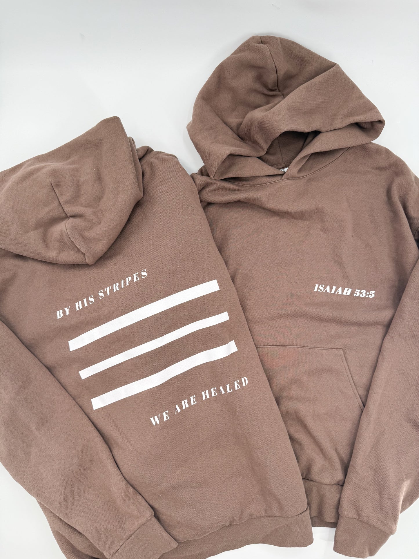By His Stripes We are Healed - Hoodie