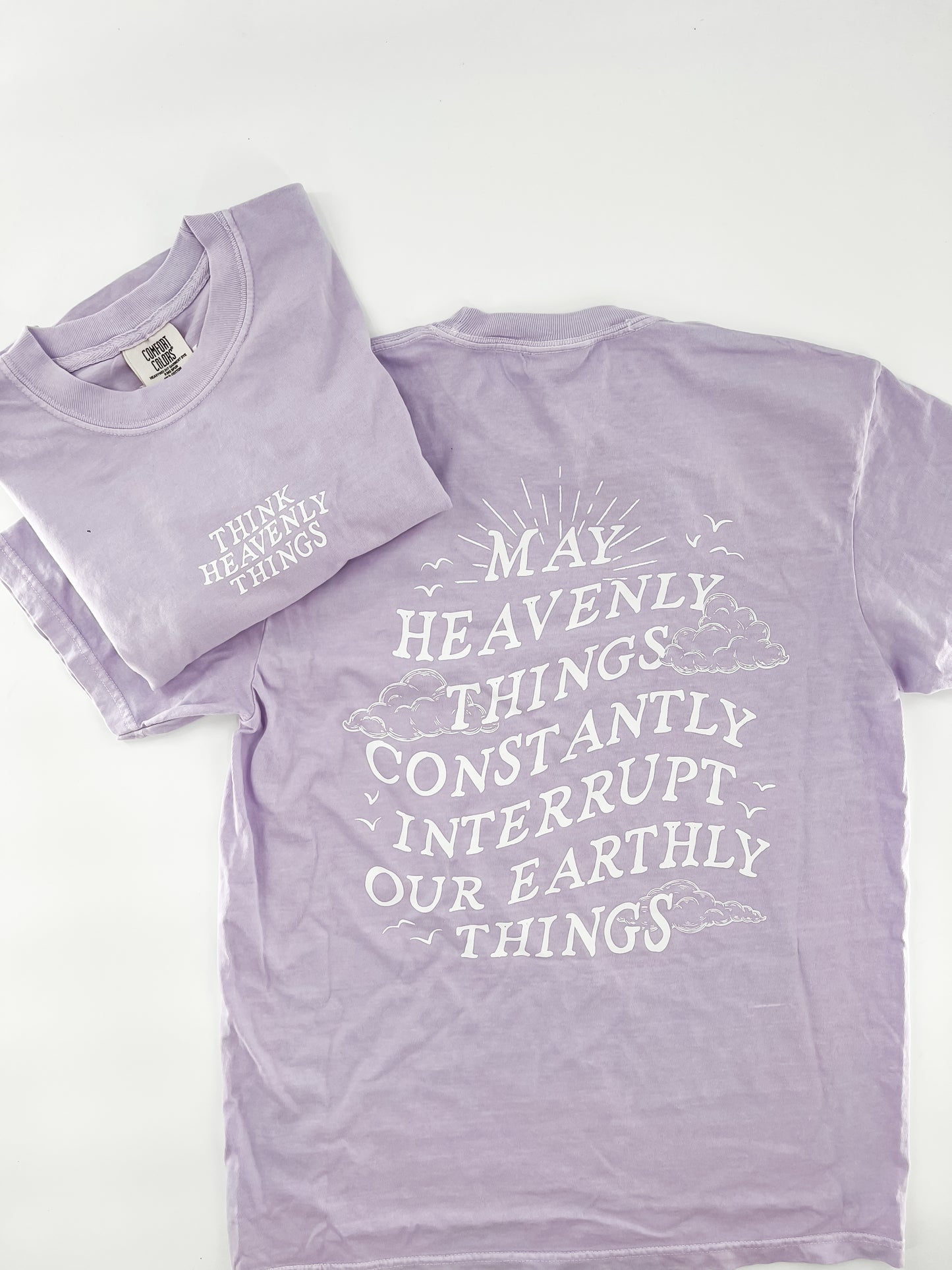 Think Heavenly Things Tee