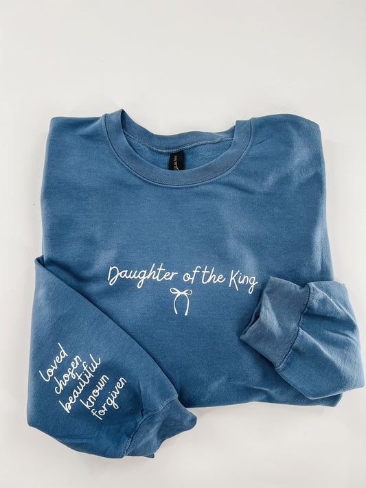 Daughter of the King Sweatshirt