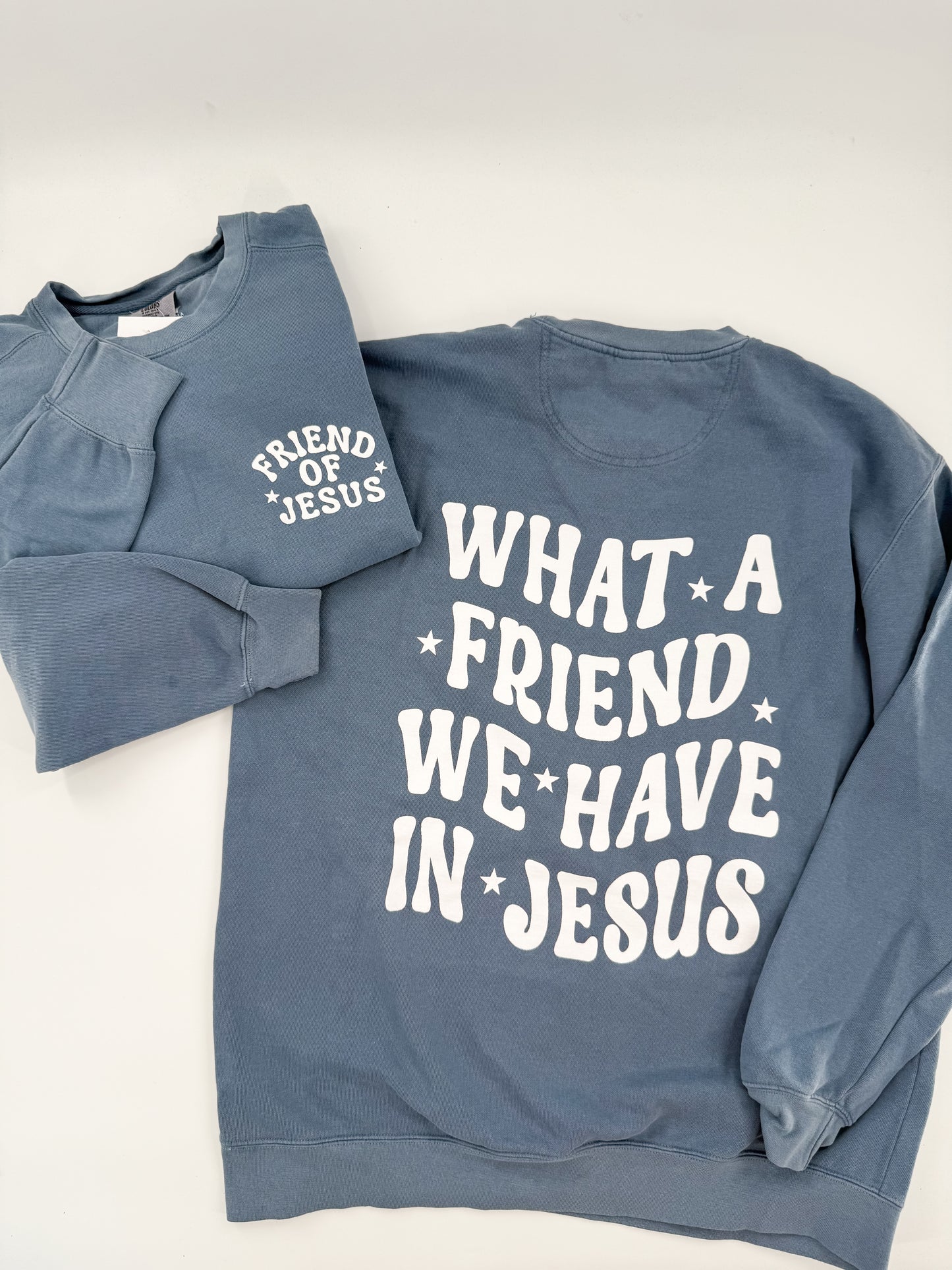 What a Friend We Have in Jesus Sweatshirt