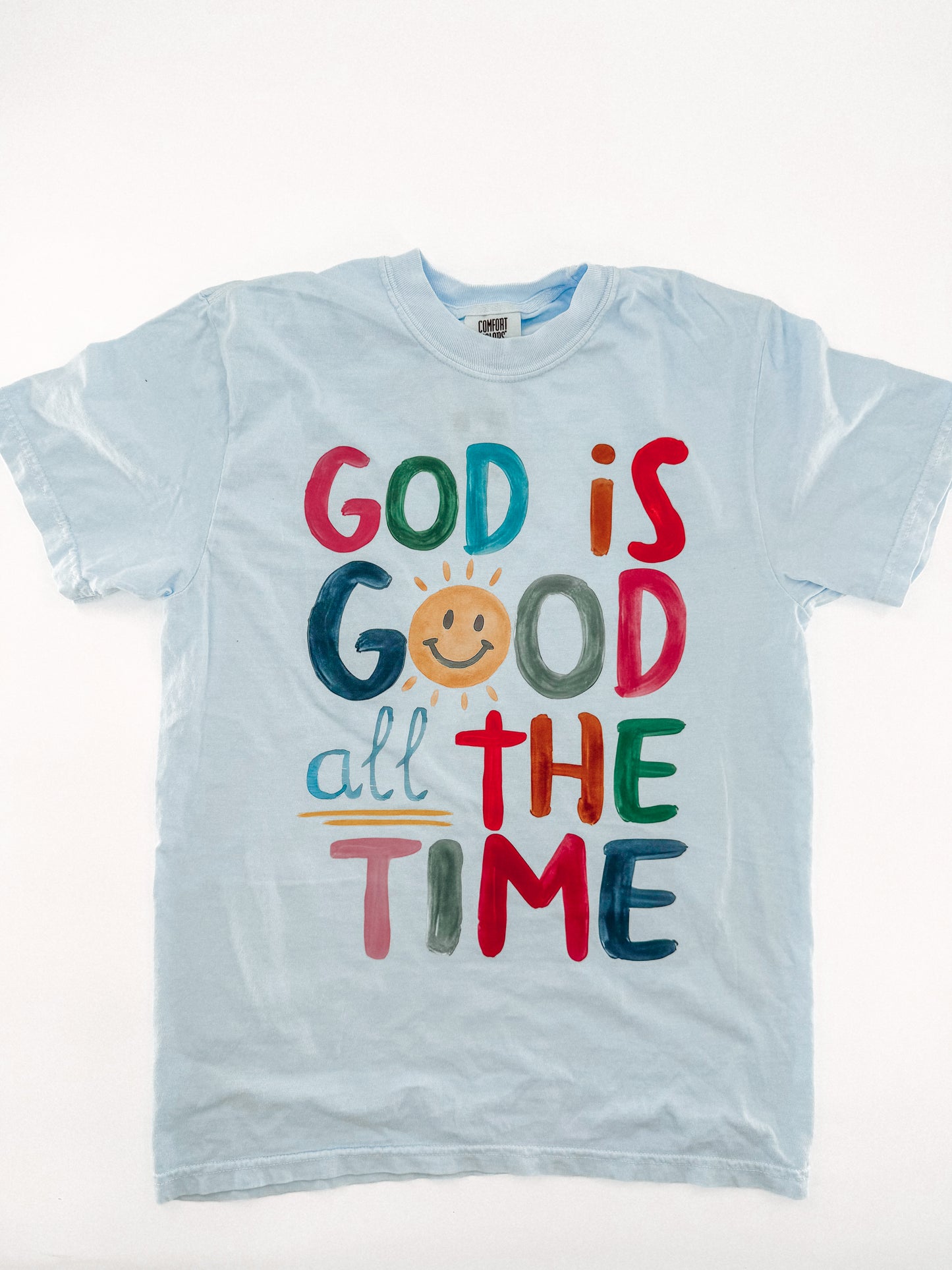 God is Good all the Time- Art Design