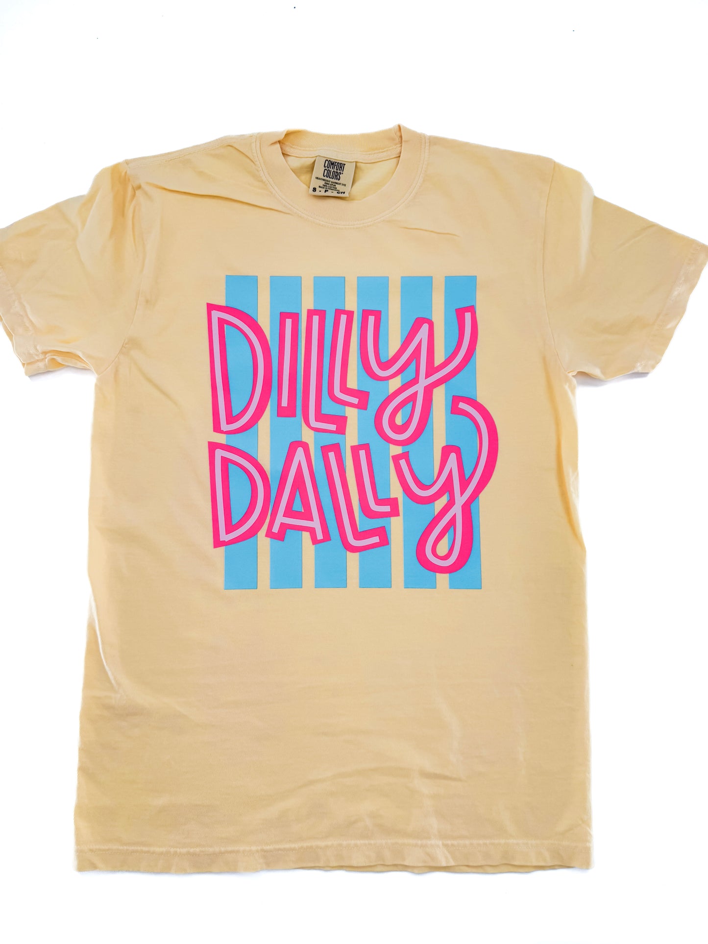 Dilly Dally Tee