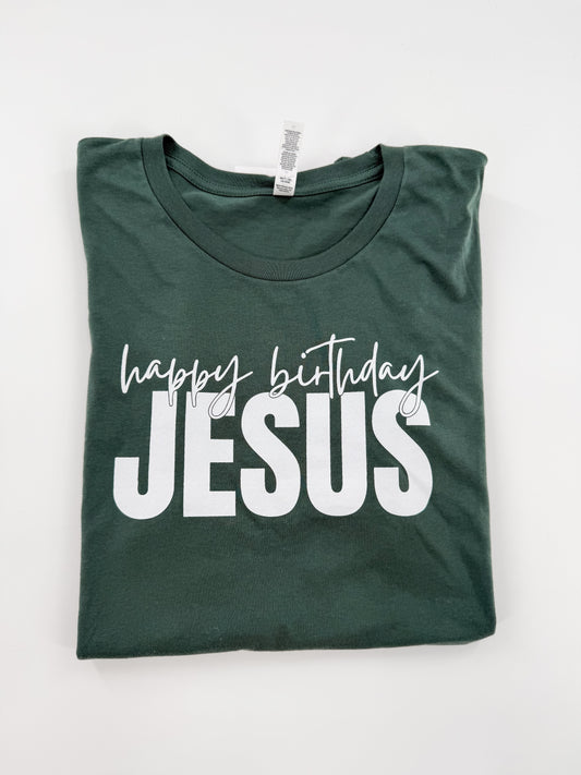 Happy Birthday Jesus Tee