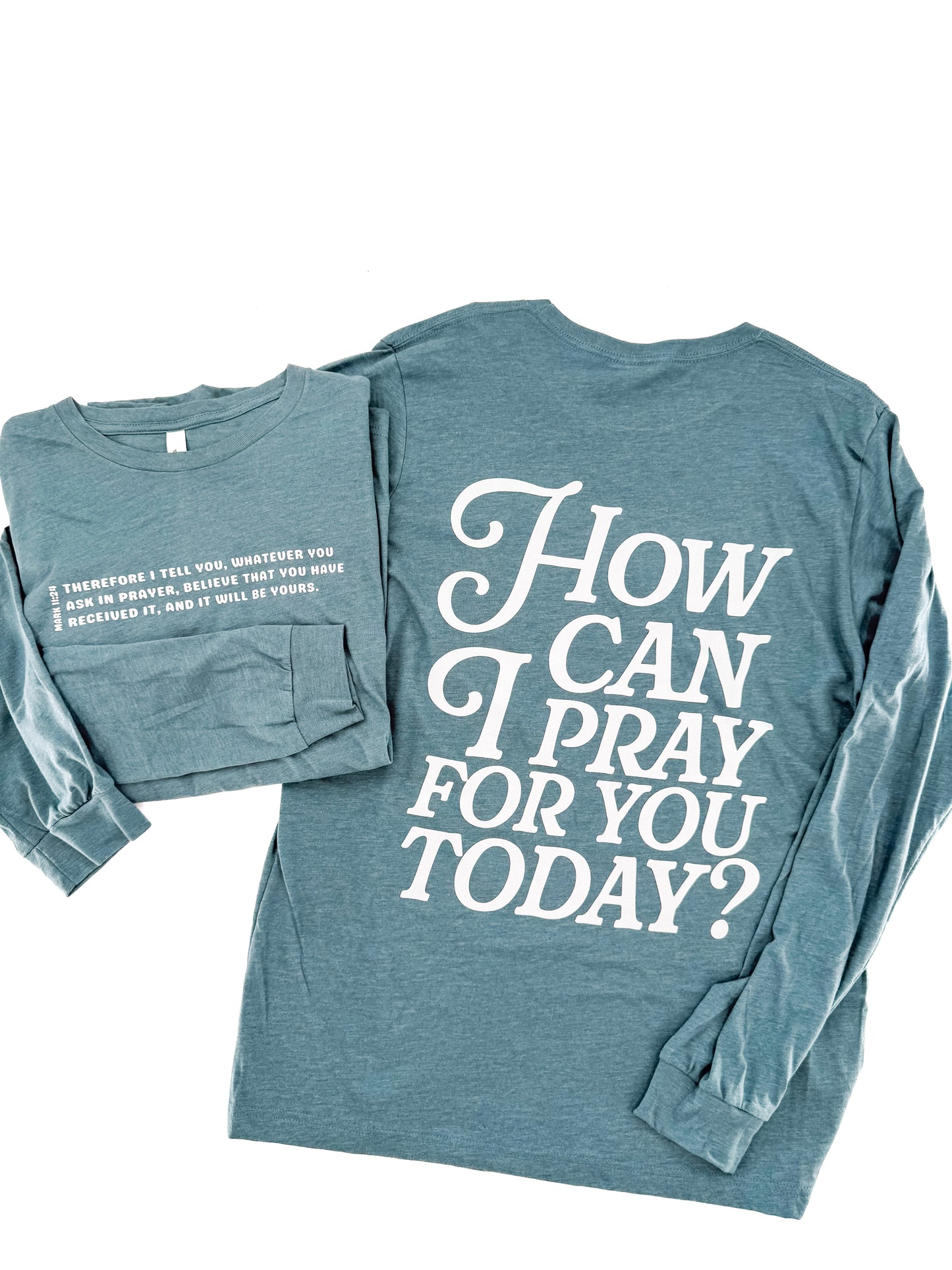 How Can I Pray for You Tee