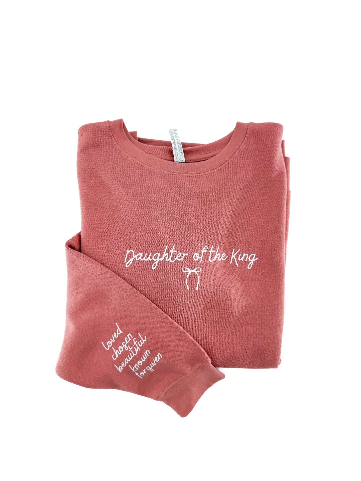 Daughter of the King Sweatshirt