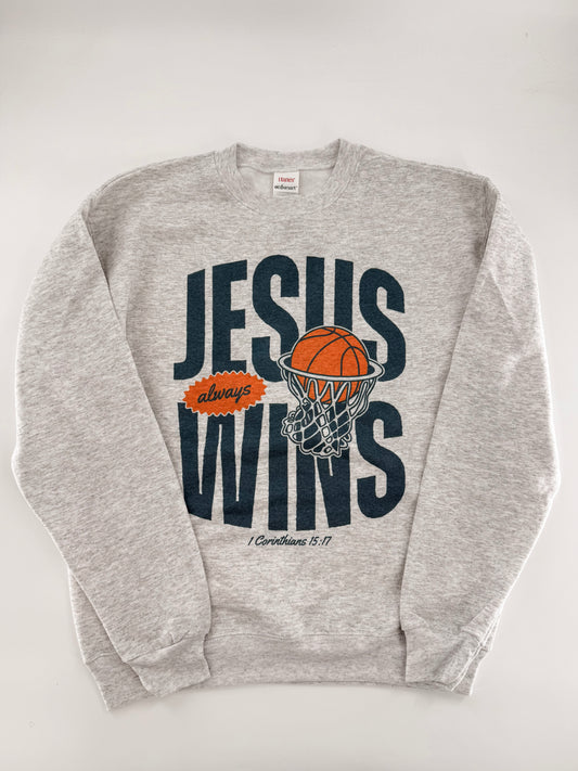 Jesus Always Wins Sweatshirt