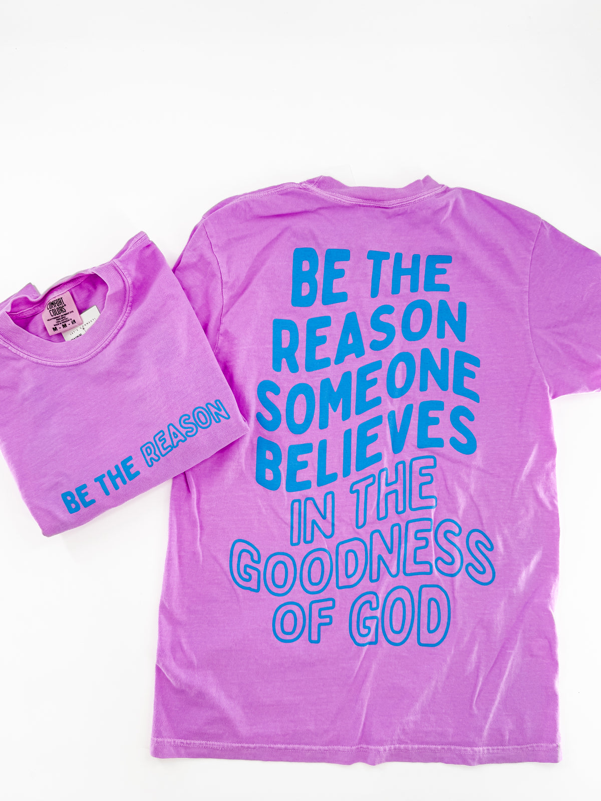 Be the Reason Tee