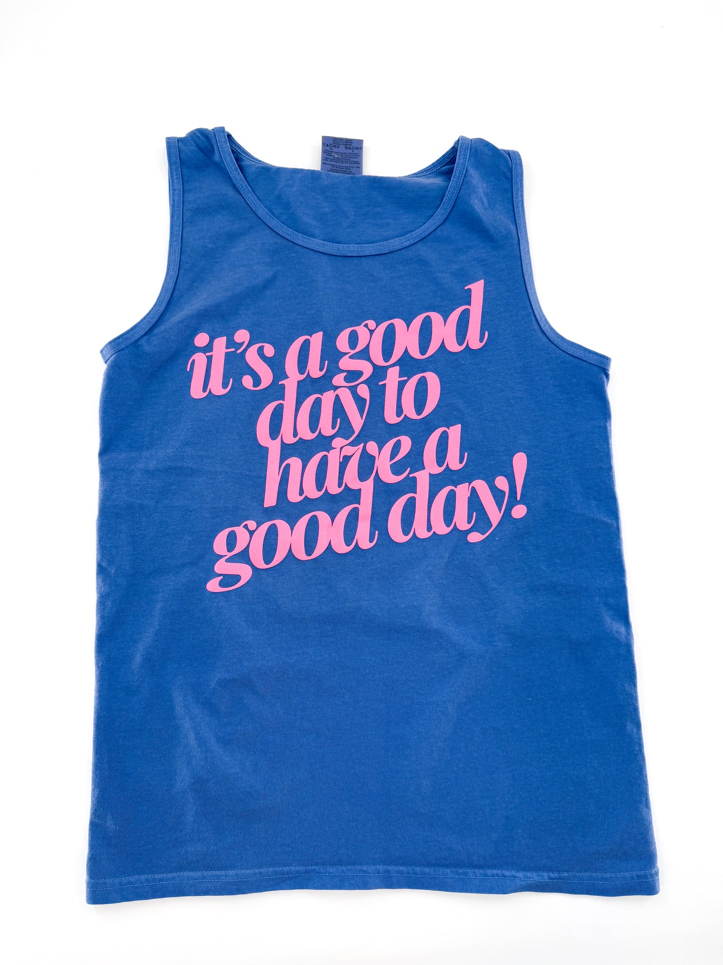 It's a Good Day to Have A Good Day - Puff Tee