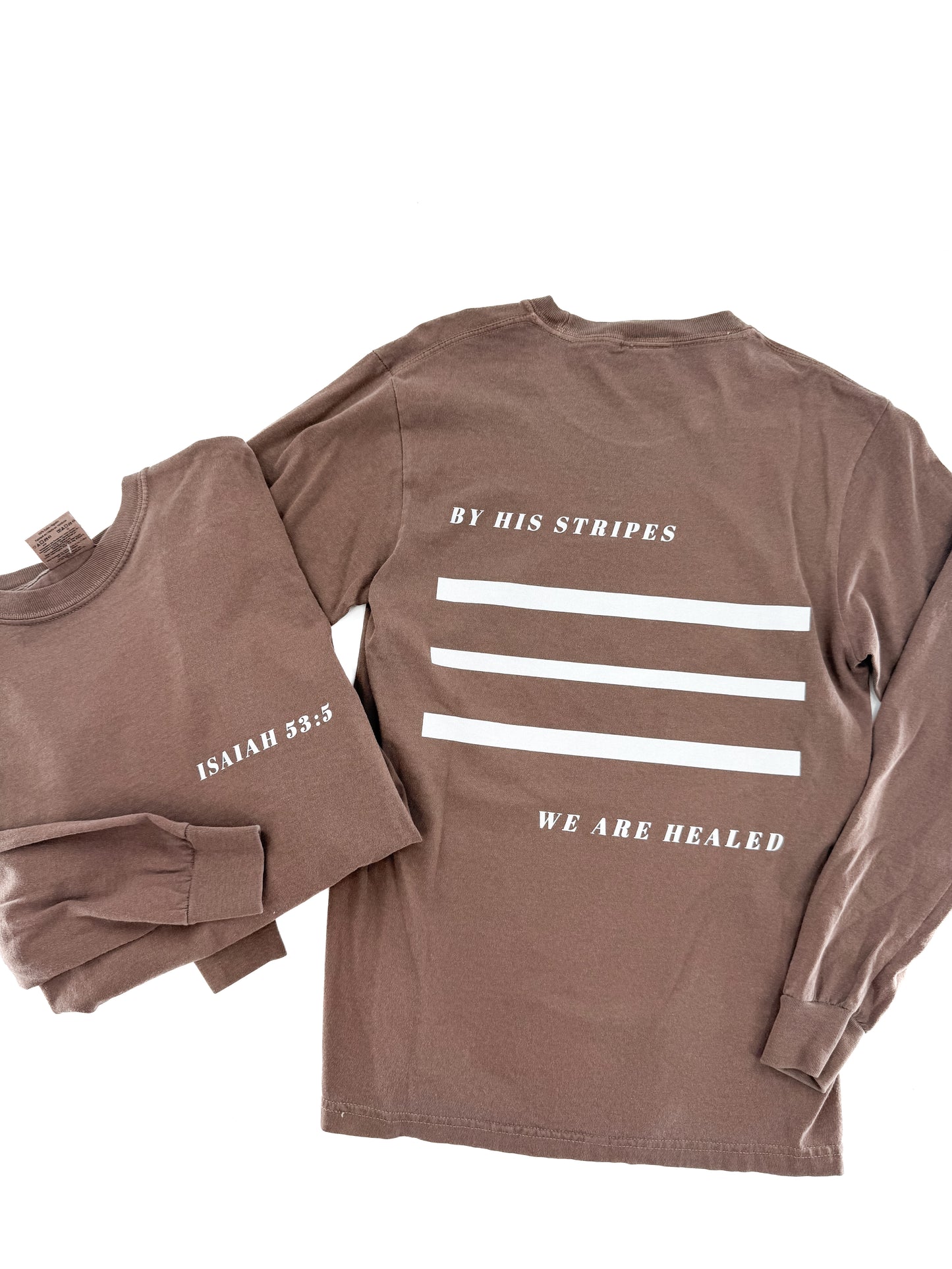 By His Stripes We are Healed - Tee