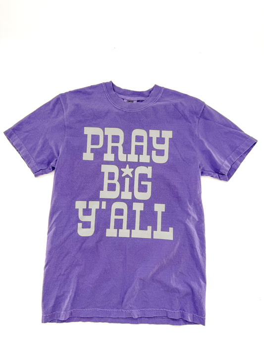Pray Big Ya'll