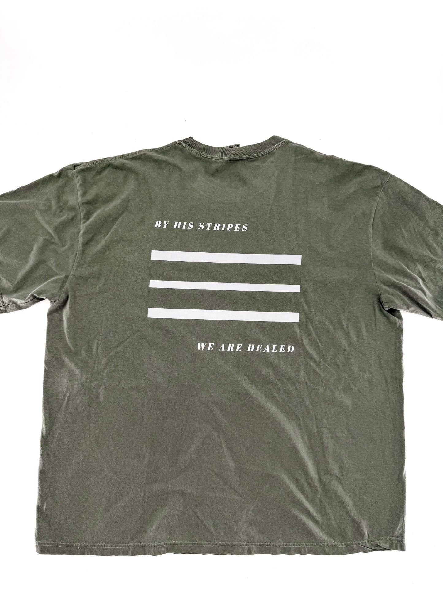 By His Stripes We are Healed - Tee