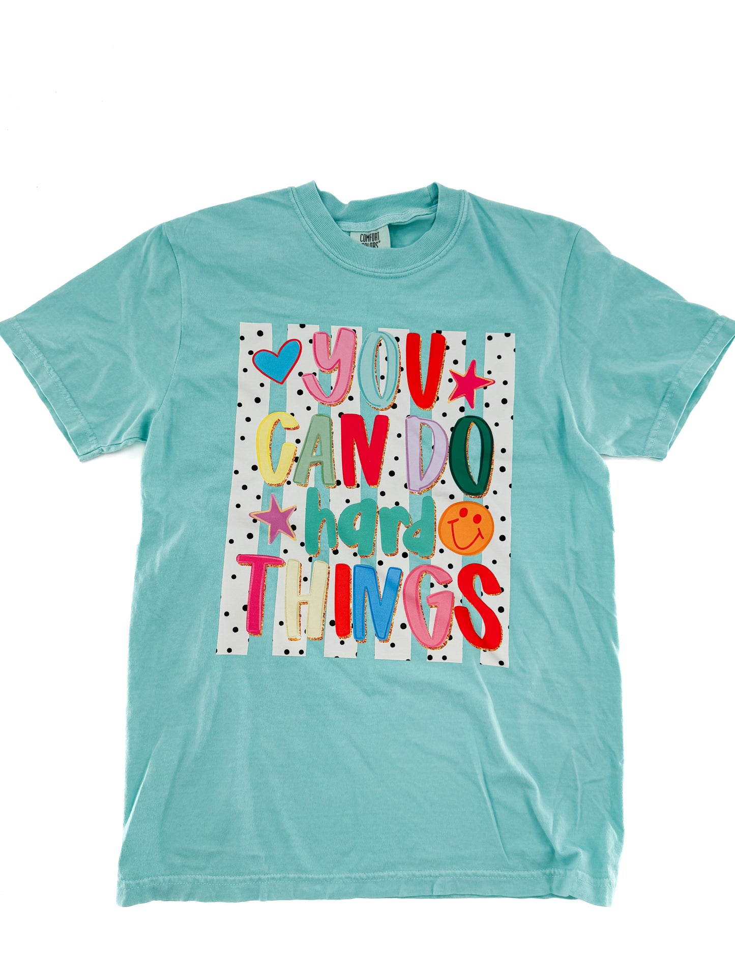 You Can Do Hard Things Tee