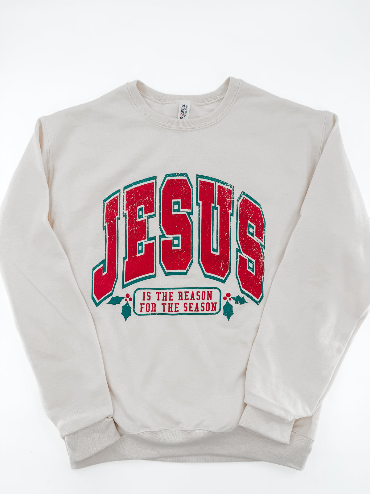 Jesus is the Reason for the Season - Sweatshirt