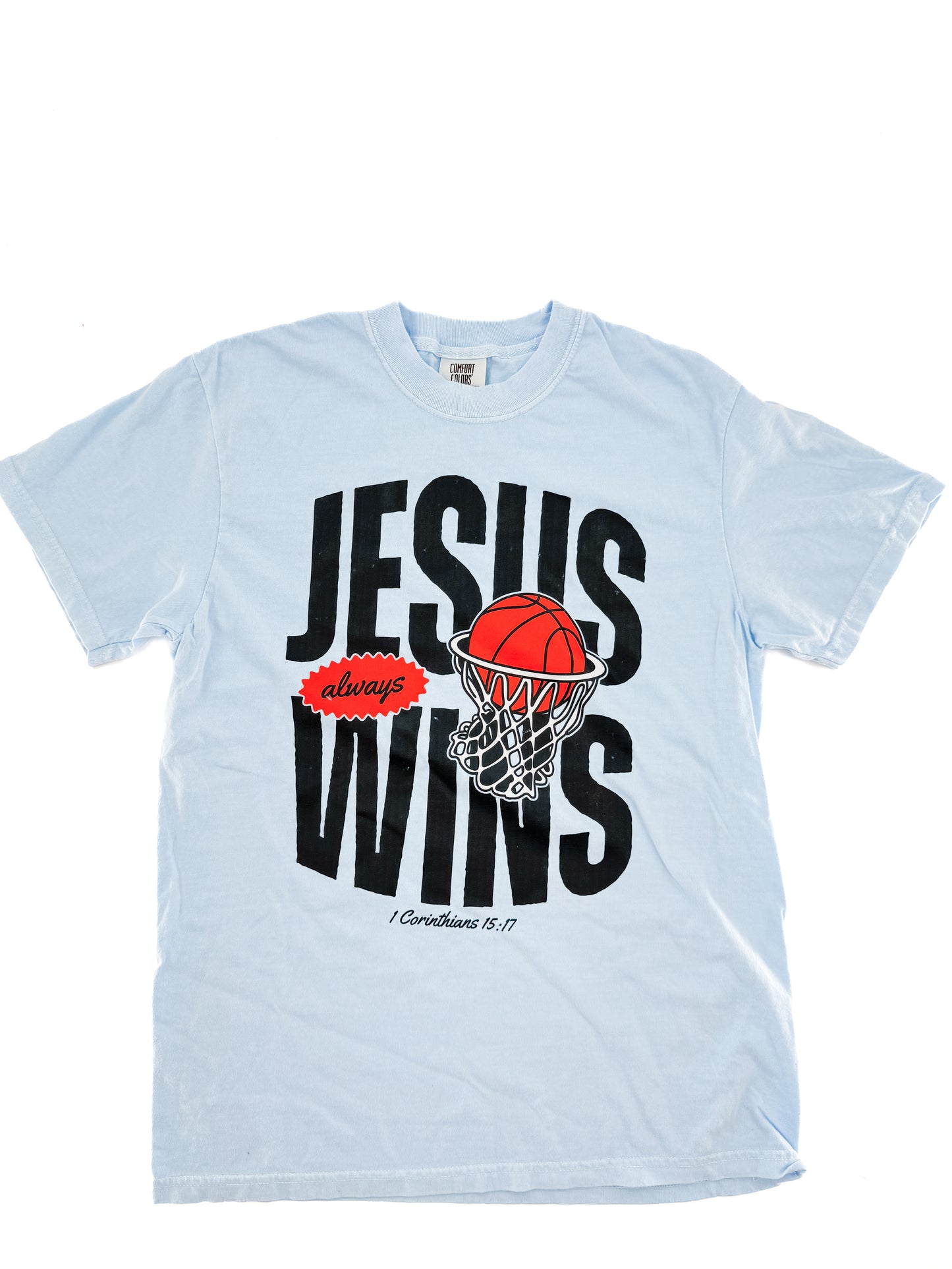 Jesus Always Wins Tee