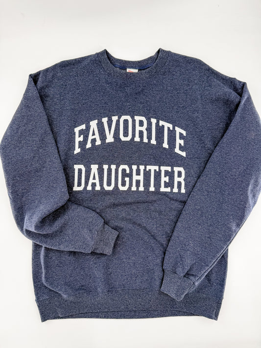 Favorite Daughter Sweatshirt