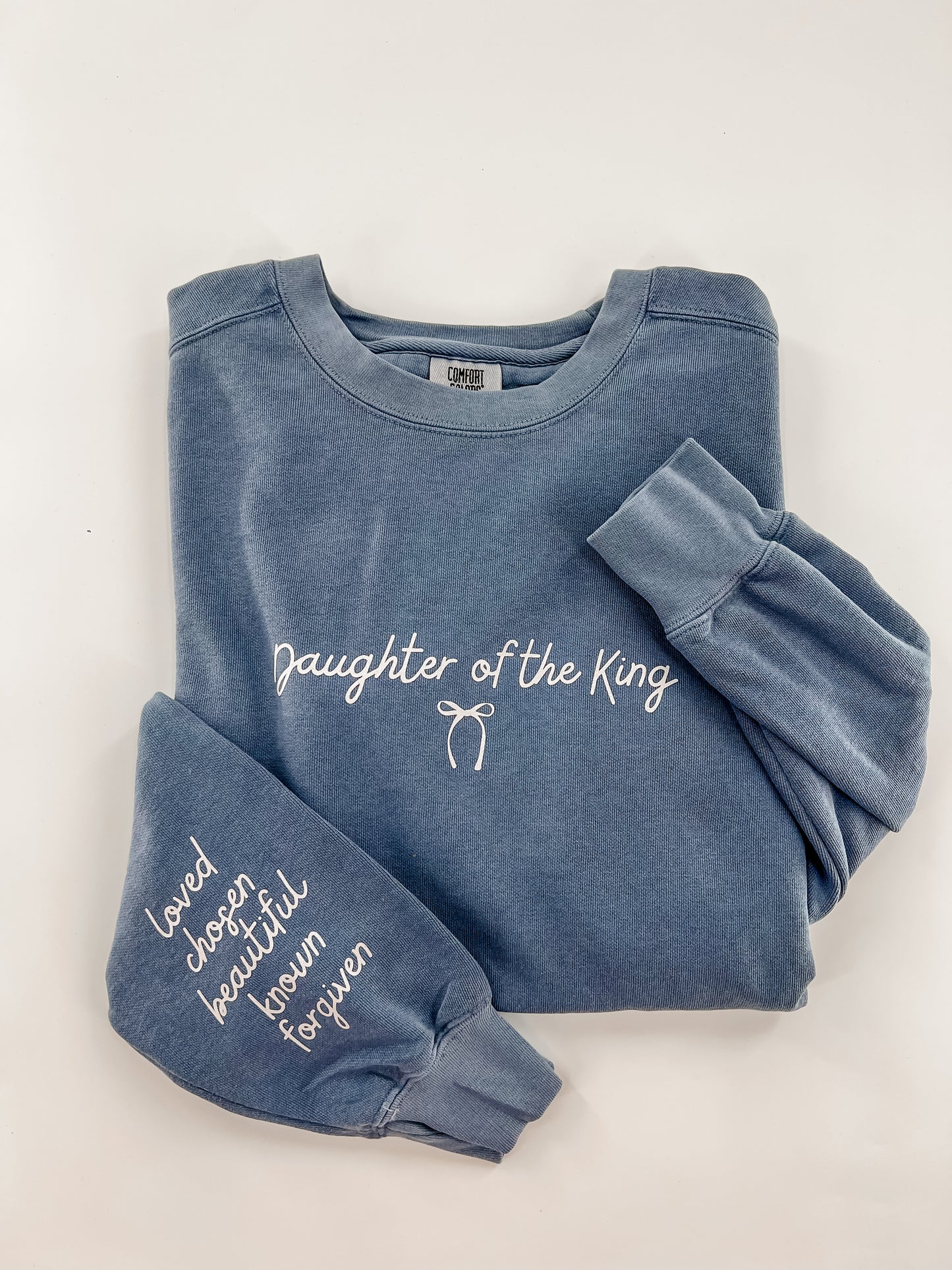 Daughter of the King Sweatshirt