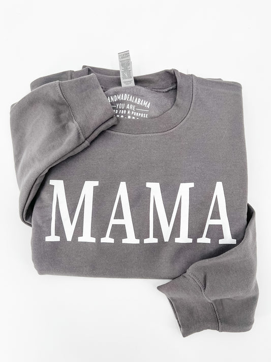 MAMA Sweatshirt